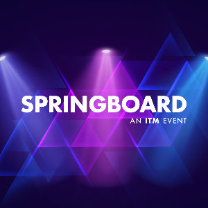 ITM SpringBoard Key Takeaways & Insights Spring Conference 2026