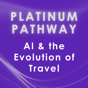 Platinum Pathway: AI & the Evolution of Travel